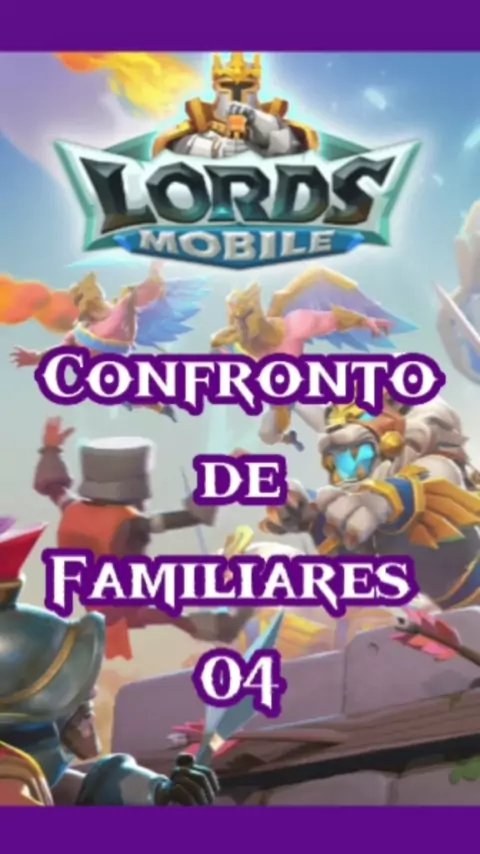 Familiares – Família Brasil – Lords Mobile
