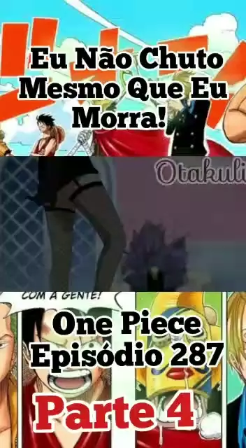 ESSA NAMI TÁ DIFERENTE  ONE PIECE DUBLADO 