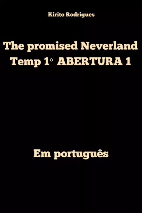 The Promised Neverland Abertura em Português - Touch Off (PT-BR