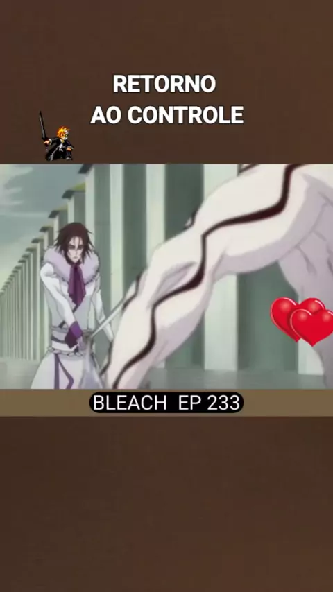 Bleach Dublado - Episódio 233 - Animes Online