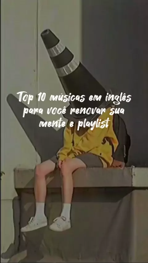 CapCut_músicas em inglês com tradução em alta