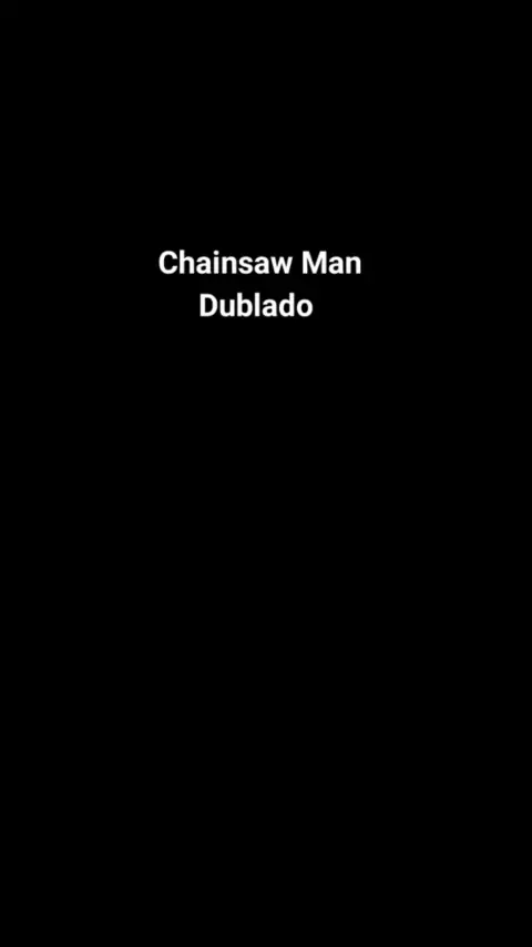 chainsaw man anitube dublado