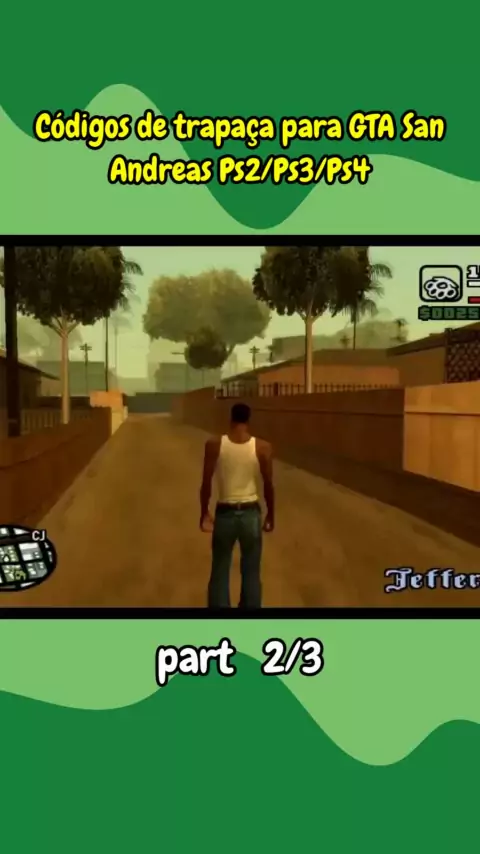 Códigos De - Códigos De Vídeo Game GTa San Andreas Ps 2