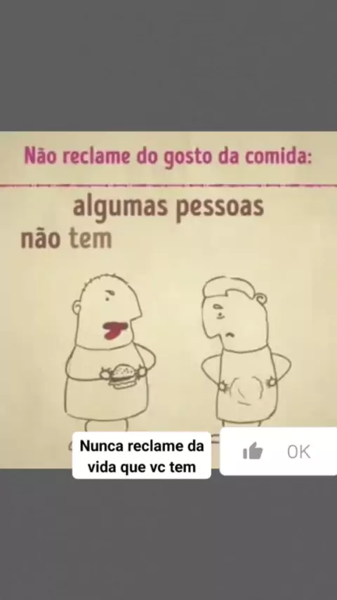 A Frase - Não reclame da vida