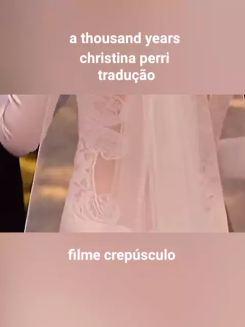 Christina Perri - A Thousand Years (Tradução/Legendado) 