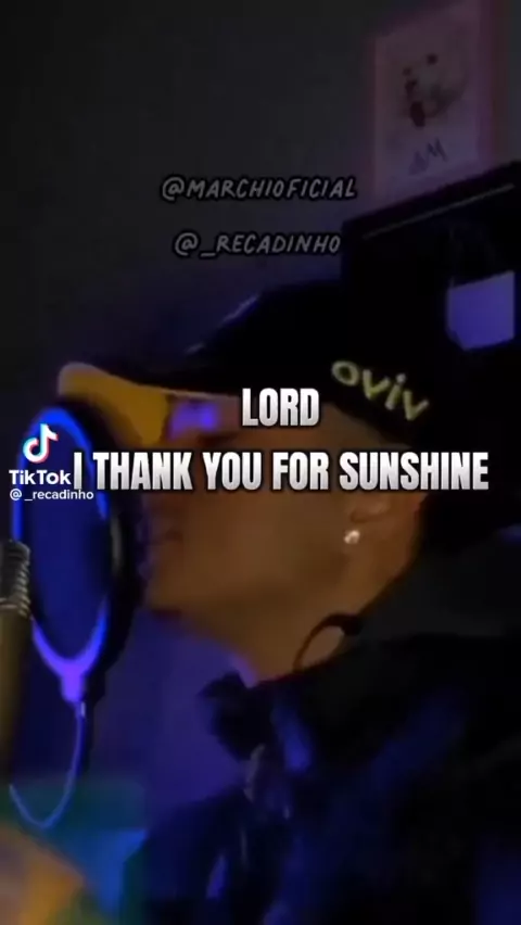Lord Thank You for Sunshine Tradução Em Português