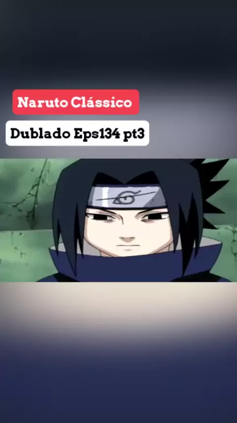 😱 Naruto Clássico Filmes Dublados 