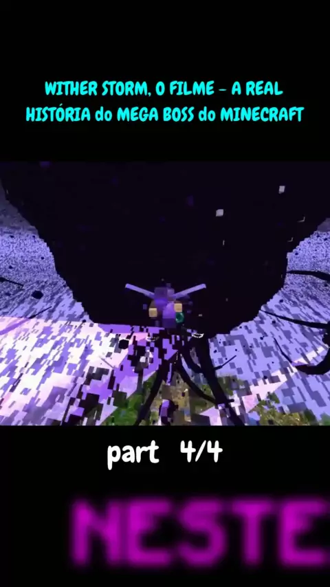 WITHER STORM, O FILME - A REAL HISTÓRIA do MEGA BOSS do MINECRAFT 