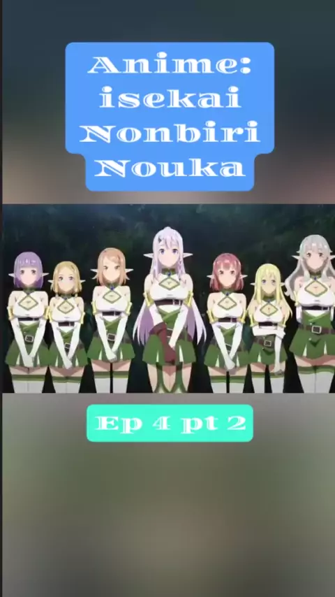 Assistir Isekai Nonbiri Nouka episódio 4 Legendado - Animes Aria