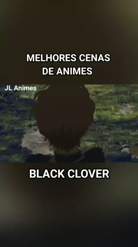 Black Clover (Dublado) – Todos os Episódios - AniTube