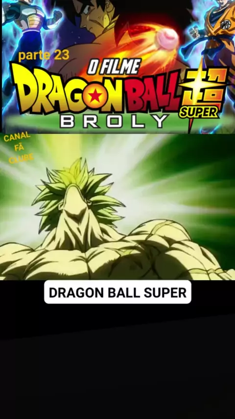 filme dragon ball super broly assistir dublado