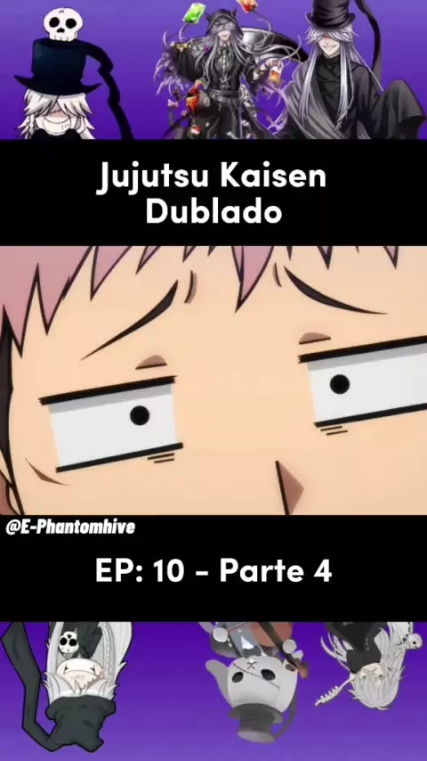 JUJUTSU KAISEN segunda temporada episódio 10 dublado completo