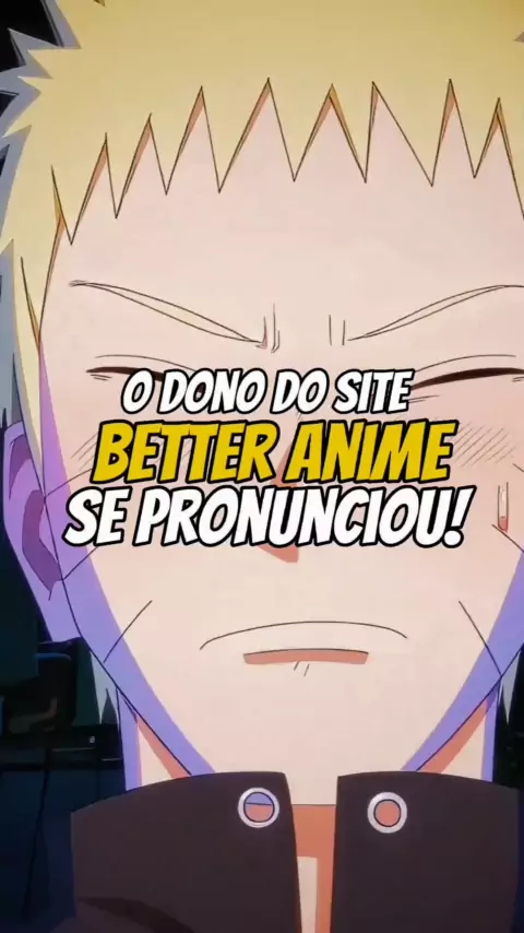 Cuidado com o site falso do better anime #anime #otaku #betteranime #o