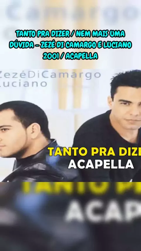 Nem Mais Uma Dúvida - Zezé Di Camargo & Luciano