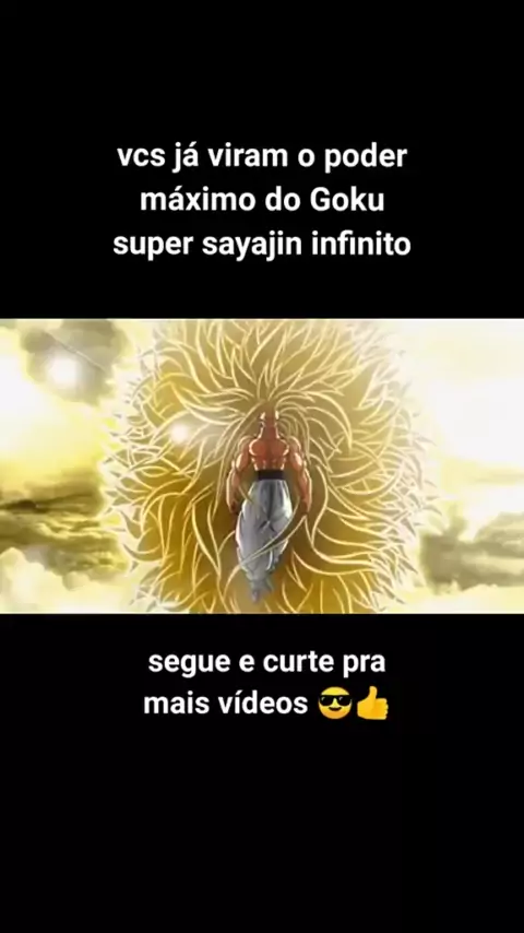 videos do goku poder sayajin infinito