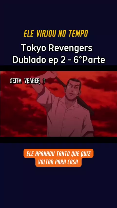 Que surra!  Tokyo Revengers (Dublado) 