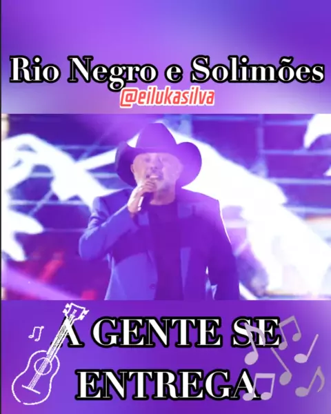 A Gente Se Entrega - Rio Negro & Solimões #agenteseentrega #sertanejo