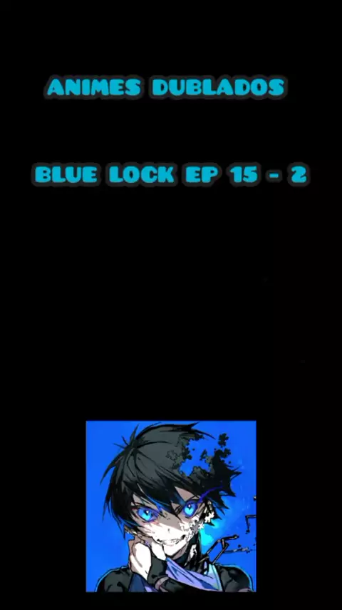 blu lock dublado