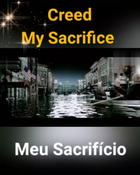 Creed - My Sacrifice [Tradução] (Clipe Legendado)