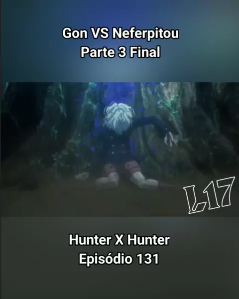 Gon vs Pitou Hunter x Hunter (2011) Episode 131 #hunterxhunter