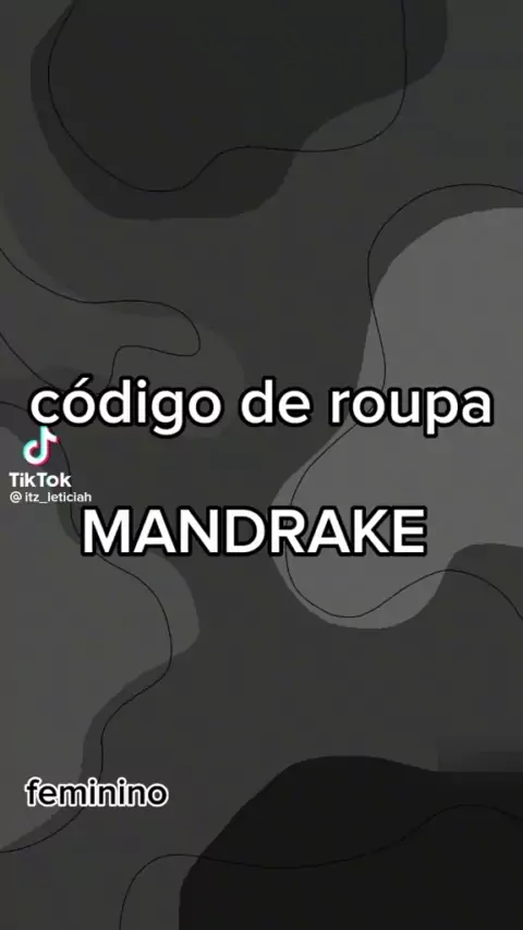 ID DE ROUPAS MANDRAKES FEMININAS✨