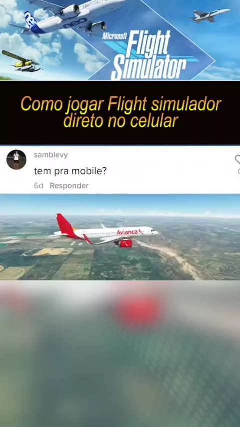 MELHOR SIMULADOR DE AVIÃO PARA CELULAR UM FLIGHT SIMULATOR MOBILE 