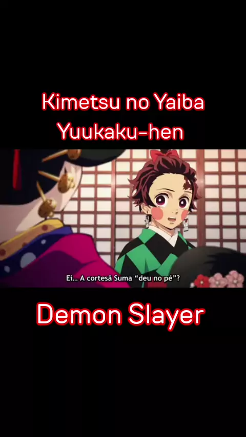 Kimetsu no Yaiba 2: Yuukaku-hen - Dublado - Demon Slayer 2