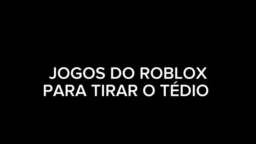 MELHORES JOGOS DO ROBLOX PARTE 3 pra jogar no TÉDIO H 20 Roblox
