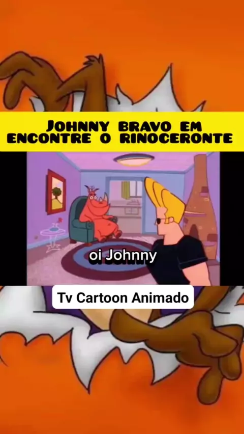 Assista Johnny Bravo
