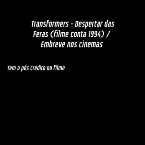 Transformers: O Despertar das Feras tem quantas cenas pós-créditos