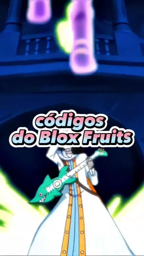 codigos de frutas do blox fruits