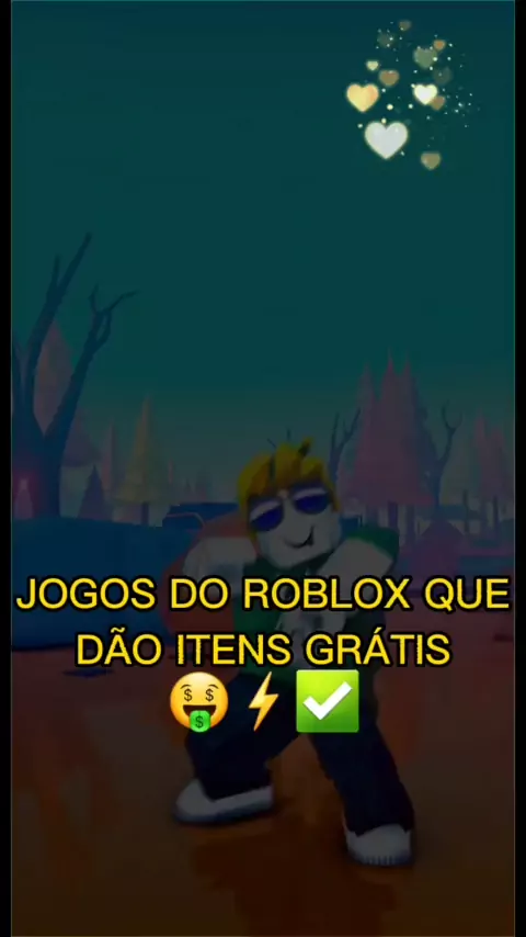 JOGOS QUE DÃO ITENS GRATIS NO ROBLOX!!!!! 