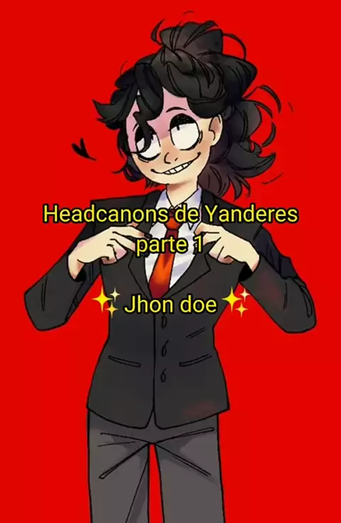 john doe headcanons .