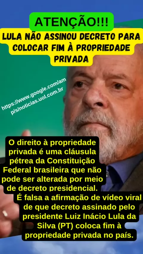 Lula não assinou decreto para colocar fim à propriedade privada