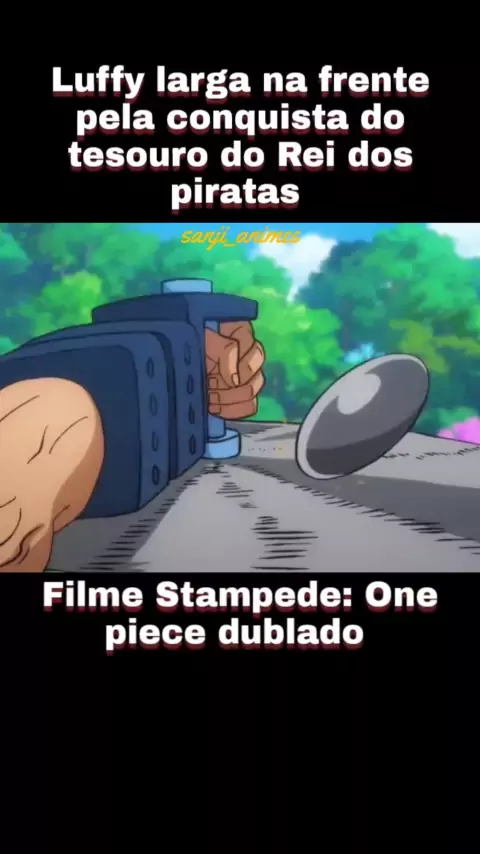 one piece dublado filme stampede #luffy #onepiece #OnePieceDublado #An