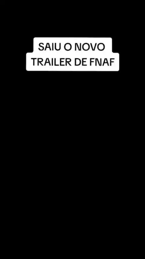 O trailer final do filme de Five Nights At Freddy's dublado!!!🤩 #fnaf