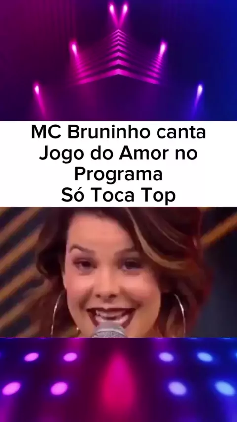 SóTocaTop, Mc Bruninho canta 'Jogo do Amor