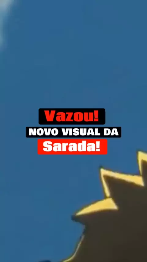Novo visual de Sarada em Boruto é revelado no mangá.