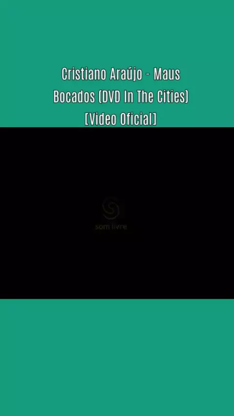 Cristiano Araújo - Maus Bocados (DVD In The Cities) [Video Oficial] 
