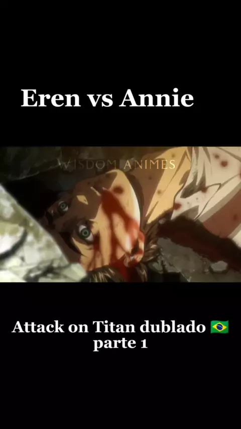 Levi VS Annie - Shingeki no Kyojin (Attack on Titan) Dublado 