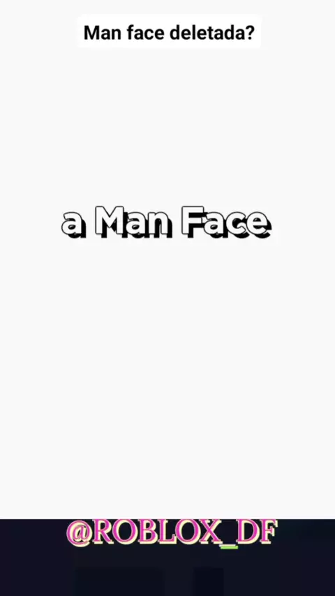 Man Face - Roblox ID