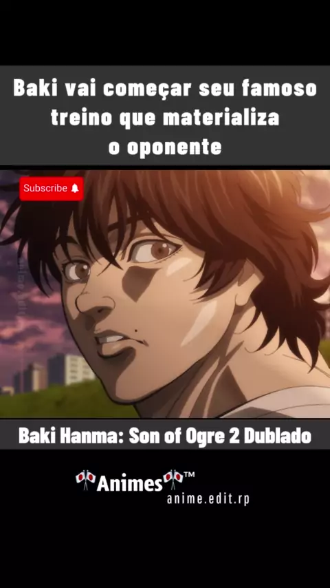 Hanma Baki: Son of Ogre 2nd Season Dublado - Animes Online