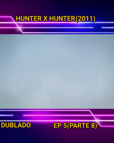 HUNTER X HUNTER (2011) VAI SER DUBLADO?! 