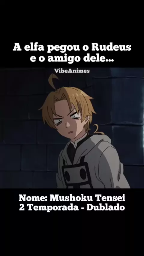 MUSHOKU TENSEI 2° TEMPORADA EP 1 DUBLADO! [*Parte 2 da 1° temporada*] 