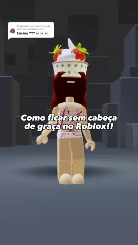 Como conseguir ficar sem cabeça no roblox de graça!