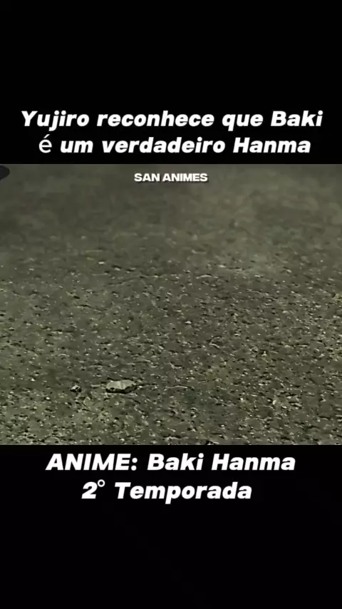 BAKI HANMA VS YUJIRO HANMA luta completa [BAKI HANMA 2 temporada dublado  PT-BR 🇧🇷] 