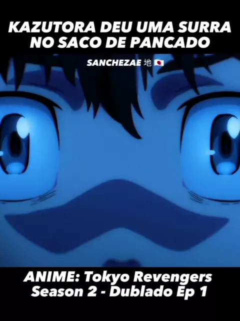 Que surra!  Tokyo Revengers (Dublado) 