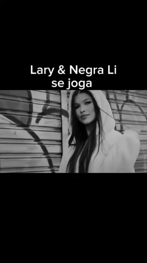 Lary & Negra Li - Se Joga 