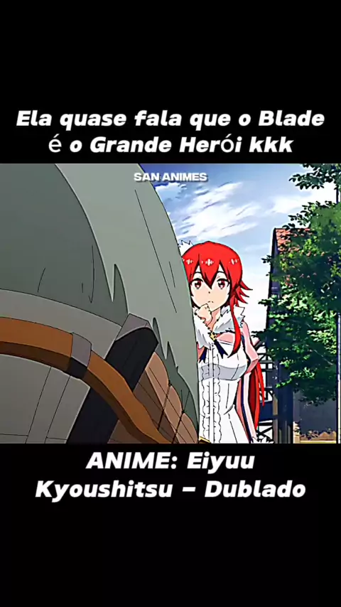 Eiyuu Kyoushitsu Dublado - Animes Online