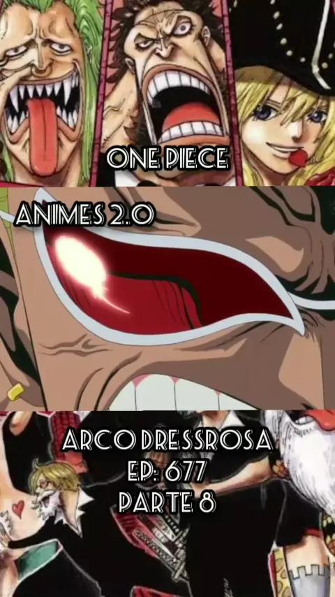 OS ARCOS COM MAIS EPISÓDIOS EM ONE PIECE! #onepiece #dressrosa